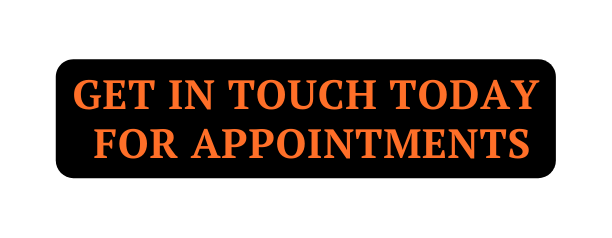 Get in touch today for appointments